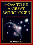 How to Be a Great Astrologer